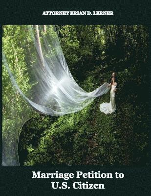 Marriage Petition to U.S. Citizen