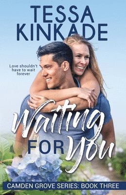 Tessa Kinkade - Waiting for You, Häftad
