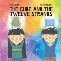 bokomslag The Cube and the Twelve Strands