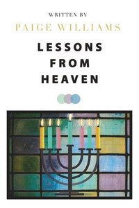 bokomslag Lessons from Heaven