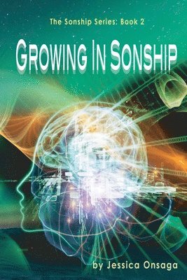 Growing in Sonship 1
