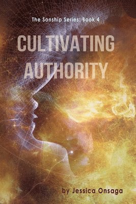 Cultivating Authority 1