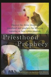 bokomslag Priesthood & Prophecy