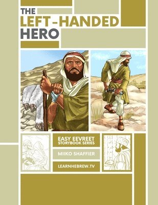 The Left Handed Hero 1