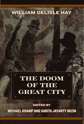 bokomslag Doom of the Great City; Being the Narrative of a Survivor, Written a.D. 1942