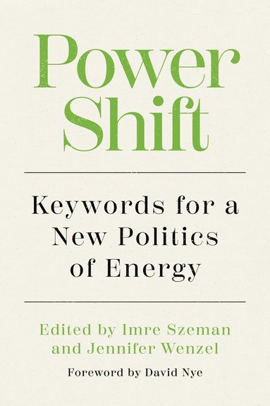 Imre Szeman, Jennifer Wenzel - Power Shift, Häftad