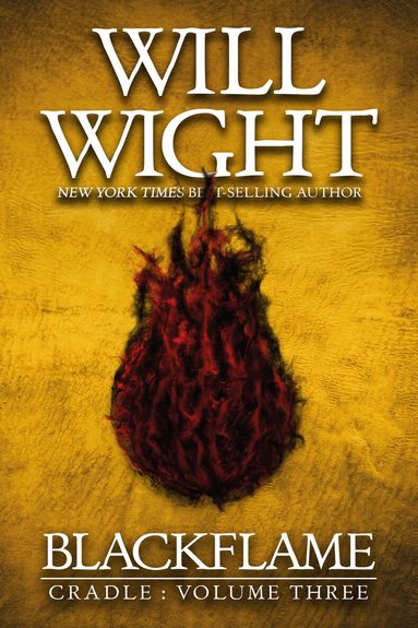 Will Wight - Blackflame, Inbunden