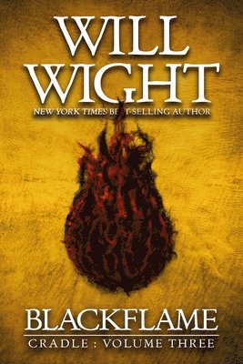 Will Wight - Blackflame, Inbunden