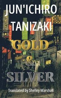bokomslag Gold & Silver
