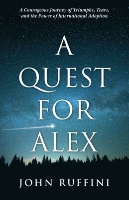 A Quest for Alex 1