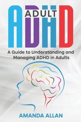 bokomslag Adult ADHD