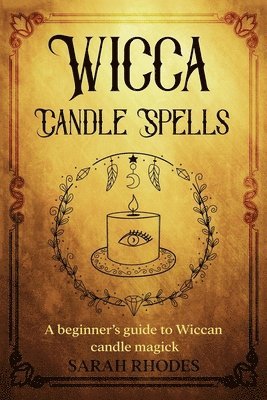 bokomslag Wicca Candle Spells