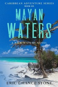 bokomslag Mayan Waters