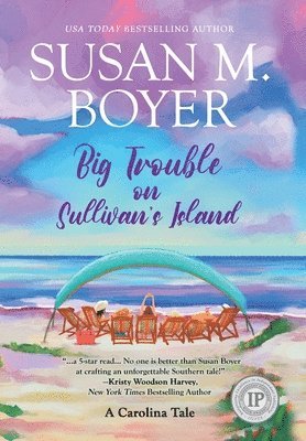 Big Trouble on Sullivan's Island: A Carolina Tale