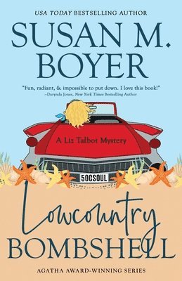 Lowcountry Bombshell: A Liz Talbot Mystery