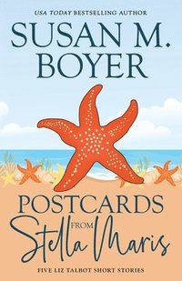 bokomslag Postcards From Stella Maris: Five Liz Talbot Short Stories