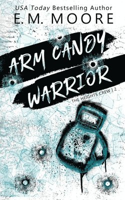 Arm Candy Warrior 1