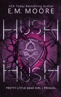 Hush, Hush