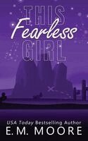 E M Moore - This Fearless Girl Discreet Paperback, Häftad
