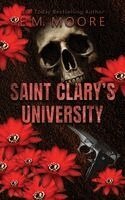 E M Moore - Saint Clary's University Omnibus, Häftad