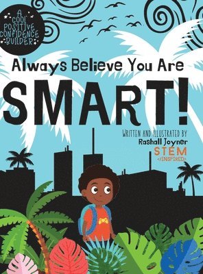 Always Believe You Are Smart! 1