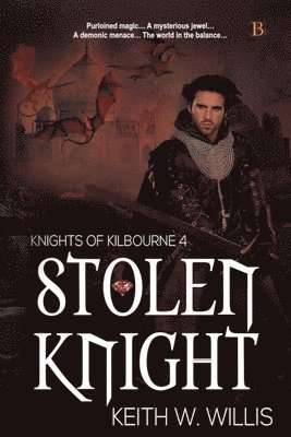 Keith W. Willis - Stolen Knight, Häftad