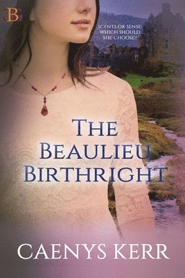 The Beaulieu Birthright 1