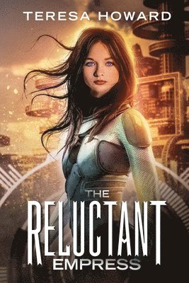 Teresa Howard - Reluctant Empress, Häftad. Tillgänglighet: Tillfälligt slut