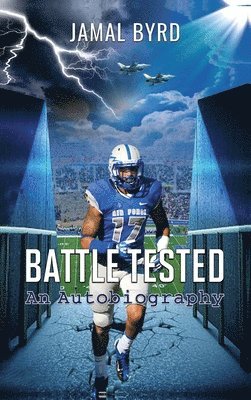 Jamal Byrd, Jamal, Byrd - Battle Tested, Inbunden
