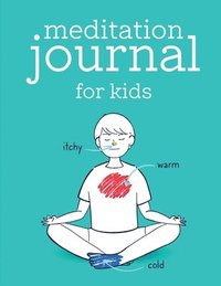 bokomslag Meditation Journal for Kids