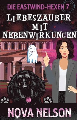 Nova Nelson - Liebeszauber mit Nebenwirkungen, Häftad