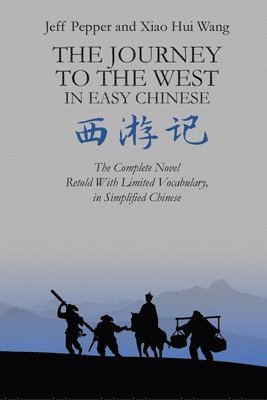 bokomslag The Journey to the West in Easy Chinese
