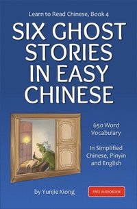 bokomslag Learn to Read Chinese, Book 4