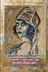 bokomslag Transfusion Poetica