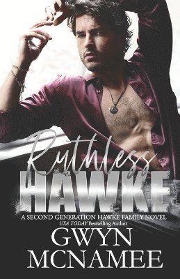 Ruthless Hawke 1