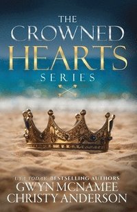 bokomslag The Crowned Hearts Series: Complete Collection