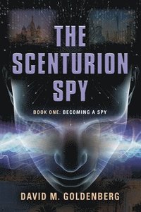bokomslag The Scenturion Spy