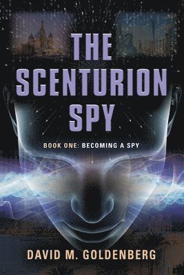 bokomslag The Scenturion Spy