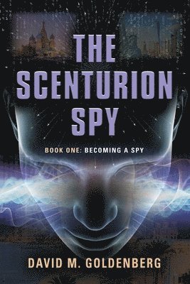 The Scenturion Spy 1