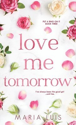 bokomslag Love Me Tomorrow