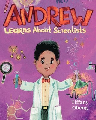 Andrew Learns about Scientists 1