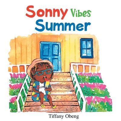 Sonny Vibes Summer 1