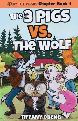 Tiffany Obeng - Three Pigs vs. The Wolf, Häftad