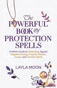 bokomslag Powerful Book of Protection Spells