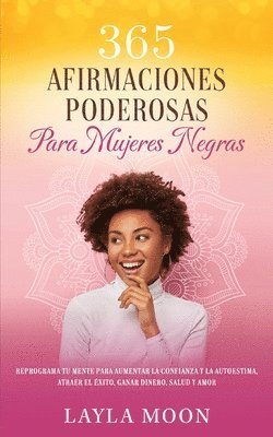 bokomslag 365 Afirmaciones Poderosas Para Mujeres Negras