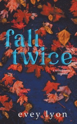 Fall Twice 1