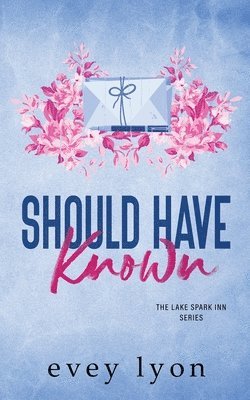 Evey Lyon - Should Have Known, Häftad