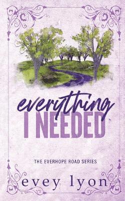 Everything I Needed 1