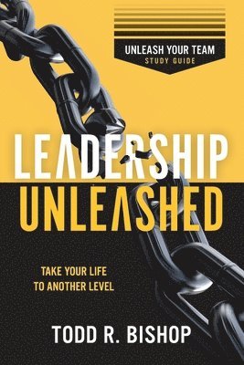 bokomslag Leadership Unleashed Study Guide