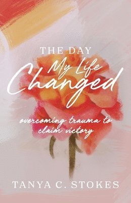 bokomslag Day My Life Changed